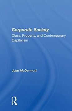 portada Corporate Society: Class, Property, and Contemporary Capitalism (en Inglés)