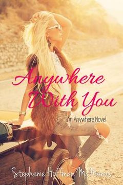 portada Anywhere With You (en Inglés)