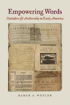 portada empowering words: outsiders and authorship in early america (en Inglés)