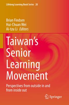 portada Taiwan's Senior Learning Movement: Perspectives from Outside in and from Inside Out (in English)