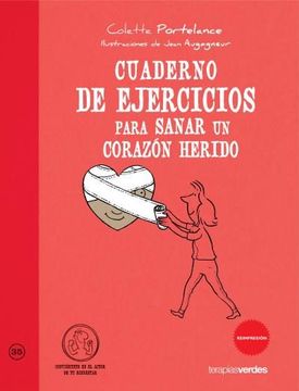 portada Cuaderno de Ejercicios Para Sanar un Corazon Herido (in Spanish)