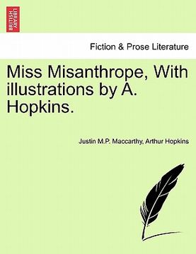 portada miss misanthrope, with illustrations by a. hopkins. (en Inglés)