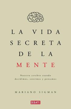 portada La vida secreta de la mente (in Spanish)