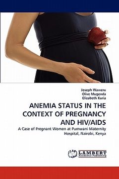 portada anemia status in the context of pregnancy and hiv/aids (in English)