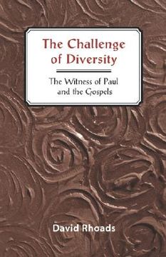 portada challenge of diversity: the witness of paul and the gospels (en Inglés)