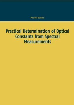 portada Practical Determination of Optical Constants from Spectral Measurements (en Inglés)