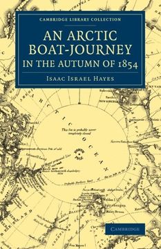 portada An Arctic Boat-Journey in the Autumn of 1854 (Cambridge Library Collection - Polar Exploration) (in English)
