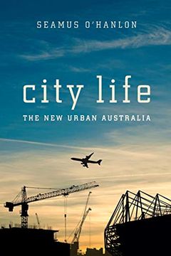 portada City Life: The new Urban Australia (en Inglés)