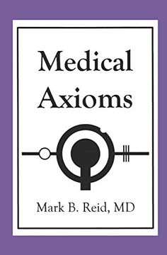 portada Medical Axioms: 1st Edition (en Inglés)
