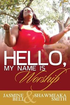 portada Hello, My Name is Worship