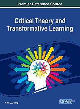 portada Critical Theory and Transformative Learning (Advances in Standardization Research) (en Inglés)