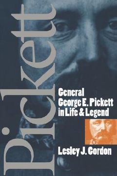 portada general george e. pickett in life and legend (in English)