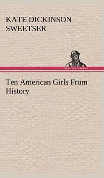 portada ten american girls from history (in English)