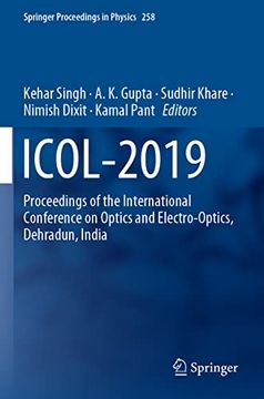 portada Icol-2019: Proceedings of the International Conference on Optics and Electro-Optics, Dehradun, India (Springer Proceedings in Physics, 258) (in English)