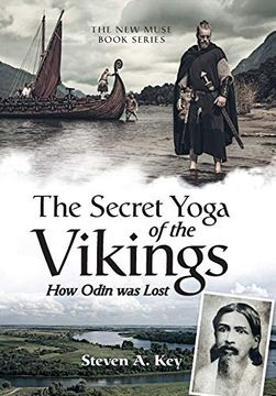 portada The Secret Yoga of the Vikings: How Odin was Lost (en Inglés)