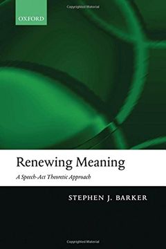 portada Renewing Meaning: A Speech-Act Theoretic Approach (en Inglés)