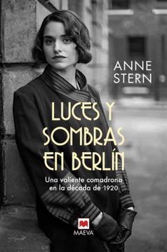 portada Luces y Sombras en Berlin: Una Valiente Comadrona en la Década de 1920 (Novela Histórica) (in Spanish)