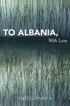 portada to albania, with love (en Inglés)