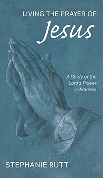 portada Living the Prayer of Jesus (in English)
