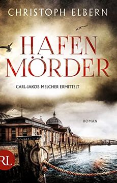 portada Hafenmörder: Carl-Jakob Melcher Ermittelt (in German)