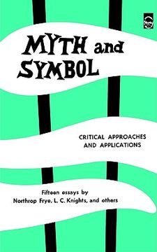 portada myth and symbol: critical approaches and applications (en Inglés)