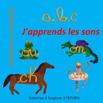 portada ABC, J'apprends les sons (in French)