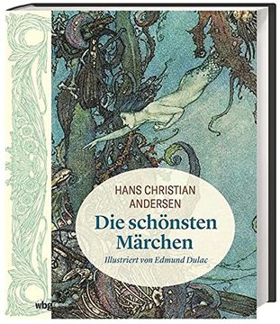 portada Hans Christian Andersen: Die Schönsten Märchen: Illustriert von Edmund Dulac (en Alemán)