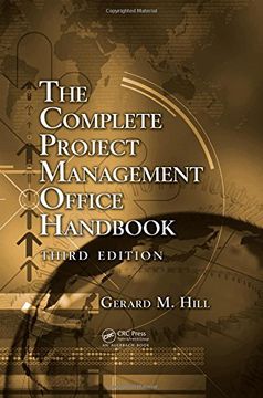 portada The Complete Project Management Office Handbook, Third Edition (esi International Project Management Series) (en Inglés)