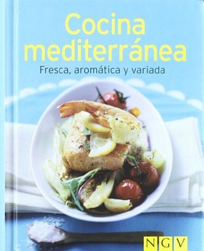 portada Cocina Mediterránea Fresca, Aromática y Variada (in Spanish)