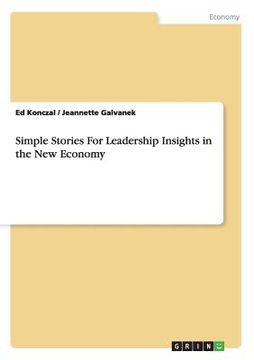 portada simple stories for leadership insights in the new economy (en Inglés)