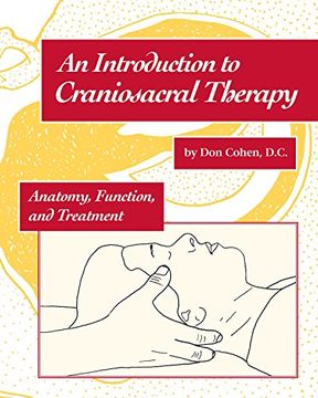 portada An Introduction to Craniosacral Therapy: Anatomy, Function, and Treatment 