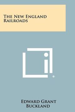 portada the new england railroads (in English)