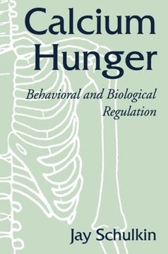 portada Calcium Hunger: Behavioral and Biological Regulation (en Inglés)