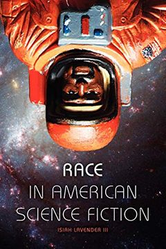 portada Race in American Science Fiction (en Inglés)