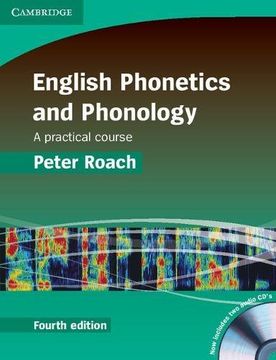 portada English Phonetics and Phonology 4th Paperback With Audio cds (2): A Practical Course (en Inglés)