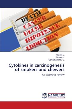portada Cytokines in carcinogenesis of smokers and chewers (en Inglés)