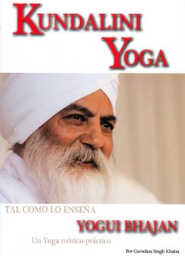 portada Kundalini Yoga tal Como lo Enseña Yogui Bhajan (in Spanish)