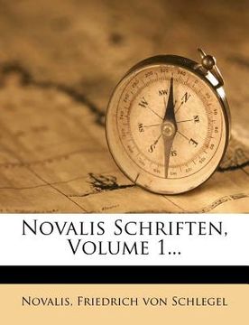 portada Novalis Schriften, Zweite Auflage, Erster Theil (en Alemán)
