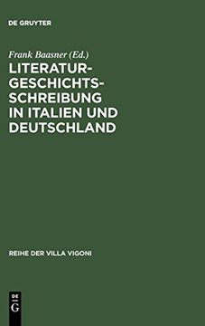 portada Literaturgeschichtsschreibung in Italien und Deutschland: Traditionen und Aktuelle Probleme (en Alemán)