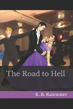 portada The Road to Hell (en Inglés)