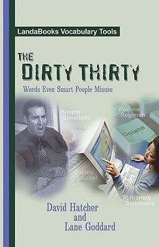 portada the dirty thirty: words even smart people misuse (in English)