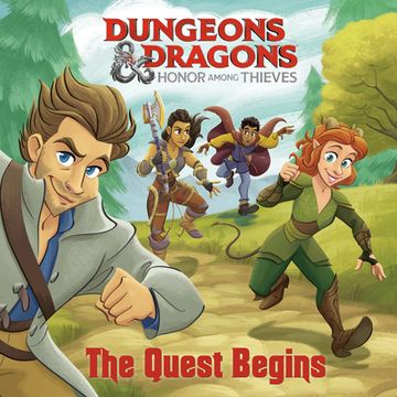 portada The Quest Begins (Dungeons & Dragons: Honor Among Thieves) (Pictureback(R)) (in English)