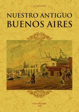 portada Nuestro Antiguo Buenos Aires (in Spanish)