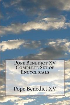 portada Pope Benedict XV Complete Set of Encyclicals (en Inglés)