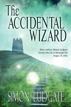 portada the accidental wizard (in English)