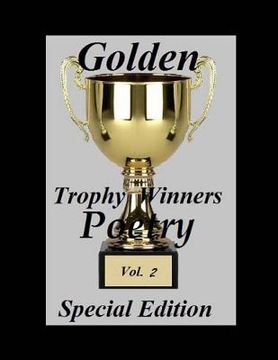 portada Golden Trophy Winners Poetry: Special Edition Vol. 2 (en Inglés)