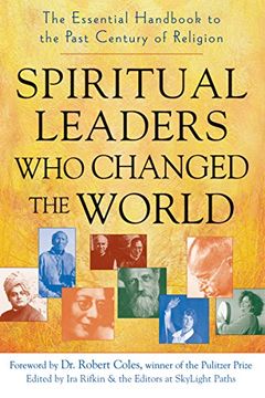 portada Spiritual Leaders who Changed the World: The Essential Handbook to the Past Century of Religion (in English)