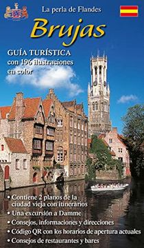 portada Guía Turística Brujas: La Perla de Flandes, Contiene 2 Planos de la Ciudad Vieja con Itinerarios