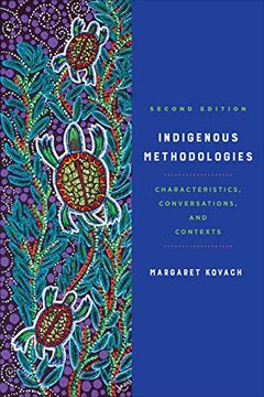 portada Indigenous Methodologies: Characteristics, Conversations, and Contexts 