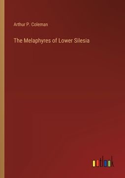 portada The Melaphyres of Lower Silesia